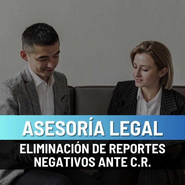 asesoria-elimnacion-de-reportes-negativos-centrales-de-riesgo